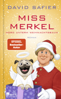 Miss Merkel: Mord unterm Weihnachtsbaum