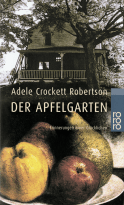 Buchcover von Der Apfelgarten: Erinnerungen einer Glücklichen (Großdruck) von Adele Crockett Robertson