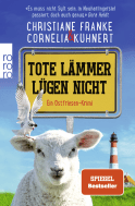 Buchcover von Tote Lämmer lügen nicht: Ein Ostfriesen-Krimi von Christiane Franke, Cornelia Kuhnert