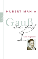 Buchcover von Gauß: Eine Biographie von Hubert Mania