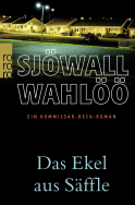 Buchcover von Das Ekel aus Säffle: Ein Kommissar-Beck-Roman von Maj Sjöwall, Per Wahlöö