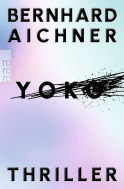 Buchcover von Yoko von Bernhard Aichner
