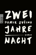 Buchcover von Zwei Jahre Nacht von Damir Ovčina