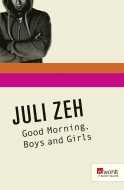 Buchcover von Good Morning, Boys and Girls von Juli Zeh