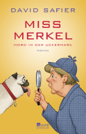Buchcover von Miss Merkel: Mord in der Uckermark von David Safier
