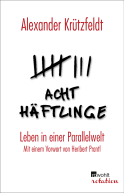 Acht Häftlinge