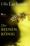 Buchcover von Der Bienenkönig: Das gute Leben des Franc Šivic von Ulla Lachauer