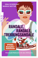 Randale, Randale, Trekkingsandale