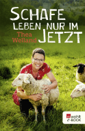 Schafe leben nur im Jetzt