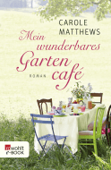Mein wunderbares Gartencafé