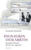 Pionierin der Arktis