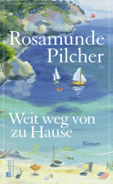 Buchcover von Weit weg von zu Hause von Rosamunde Pilcher