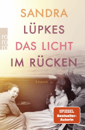Buchcover von Das Licht im Rücken von Sandra Lüpkes