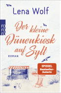 Buchcover von Der kleine Dünenkiosk auf Sylt von Lena Wolf