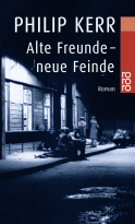 Buchcover von Alte Freunde - neue Feinde von Philip Kerr