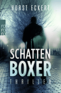 Buchcover von Schattenboxer von Horst Eckert
