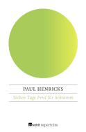 Buchcover von Sieben Tage Frist für Schramm von Paul Henricks