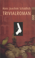 Buchcover von Trivialroman von Hans Joachim Schädlich