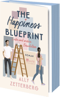 Buchcover von The Happiness Blueprint: Liebe und andere Baustellen von Ally Zetterberg