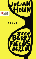 Buchcover von Strawberry Fields Berlin von Julian Heun