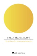 Buchcover von Die Erbin des Normannenthrons von Carla Maria Russo