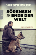 Buchcover von Sörensen am Ende der Welt von Sven Stricker