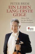 Ein Leben lang erste Geige