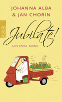 Buchcover von Jubilate! von Johanna Alba, Jan Chorin