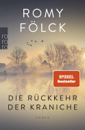 Buchcover von Die Rückkehr der Kraniche von Romy Fölck