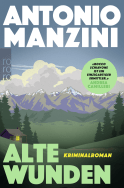 Buchcover von Alte Wunden von Antonio Manzini