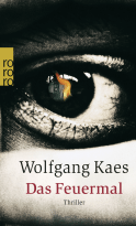 Buchcover von Das Feuermal von Wolfgang Kaes