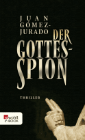 Buchcover von Der Gottesspion von Juan Gómez-Jurado
