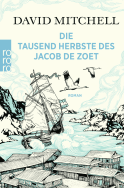 Buchcover von Die tausend Herbste des Jacob de Zoet von David Mitchell