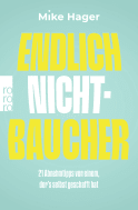 Buchcover von Endlich Nichtbaucher!: 21 Abnehmtipps von einem, der’s selbst geschafft hat von Mike Hager