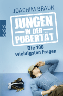Buchcover von Jungen in der Pubertät: Die 100 wichtigsten Fragen von Joachim Braun