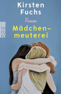 Buchcover von Mädchenmeuterei von Kirsten Fuchs