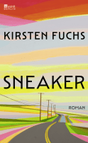 Buchcover von Sneaker von Kirsten Fuchs
