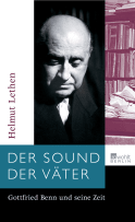 Buchcover von Der Sound der Väter: Gottfried Benn und seine Zeit von Helmut Lethen