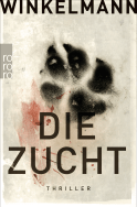 Buchcover von Die Zucht von Andreas Winkelmann