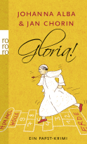 Buchcover von Gloria! von Johanna Alba, Jan Chorin