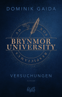 Buchcover von Brynmor University – Versuchungen von Dominik Gaida