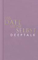 Buchcover von Das Date mit dir selbst – Deeptalk von Tom Bobsien