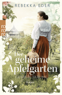 Buchcover von Der geheime Apfelgarten: Geteilte Träume von Rebekka Eder