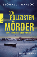 Der Polizistenmörder: Ein Kommissar-Beck-Roman