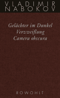 Gelächter im Dunkel / Verzweiflung / Camera obscura