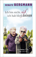 Ich bin nicht süß, ich hab bloß Zucker