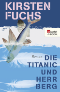 Die Titanic und Herr Berg