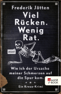 Viel Rücken. Wenig Rat.