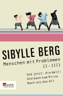 Menschen mit Problemen (I-III)