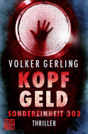 Buchcover von Kopfgeld: Sondereinheit 303 von Volker Gerling